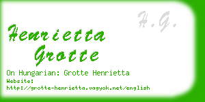 henrietta grotte business card